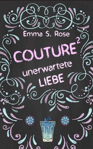 [Couture 02] • Unerwartete Liebe